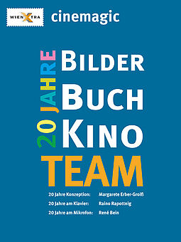 Plakat 20 Jahre BilderBuchKino mit Team