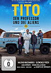 Tito, der Professor und die Aliens