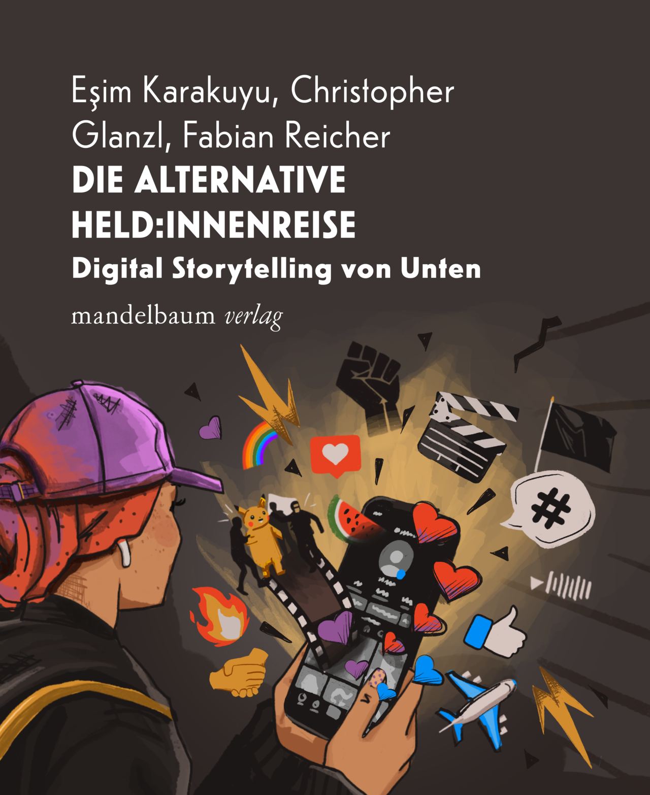 Buchcover Buchcover: Unter dem Titel des Buches hält eine Person ein Smartphone in der Hand.